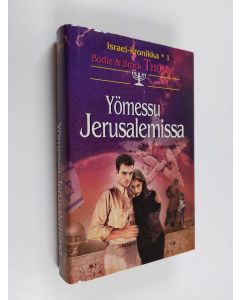 Kirjailijan Bodie Thoene käytetty kirja Yömessu Jerusalemissa