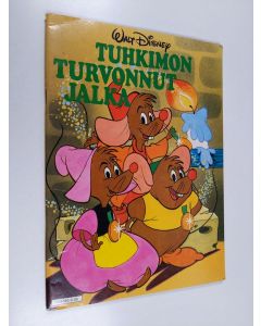 Kirjailijan Walt Disney & Eija Pokkinen käytetty teos Tuhkimon turvonnut jalka
