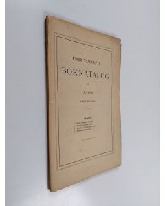 käytetty kirja Finsk tidskifts bok-katalog : för år 1881