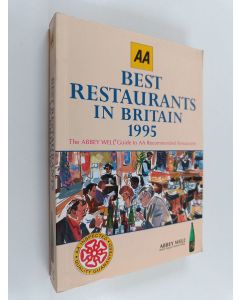 Kirjailijan Hunter Publishing, Incorporated & Automobile Association of Britain käytetty kirja Best Restaurants in Britain 1995