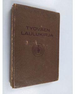 käytetty kirja Työväen laulukirja : toinen nuottipainos