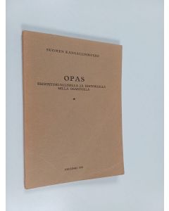 käytetty kirja Opas esihistoriallisella ja historiallisella osastolla