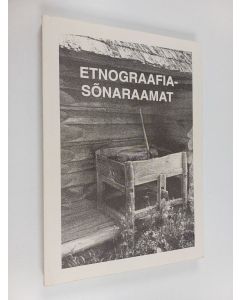 Kirjailijan Arvi Ränk käytetty kirja Eesti etnograafia sõnaraamat