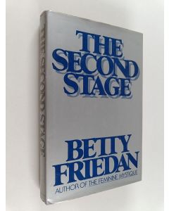 Kirjailijan Betty Friedan käytetty kirja The second stage