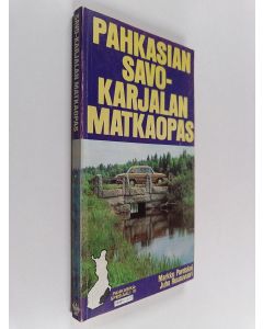 Kirjailijan Markku Paretskoi käytetty kirja Pahkasian Savo-Karjalan matkaopas