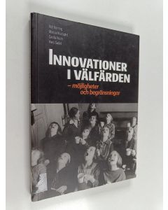 Kirjailijan Rolf Rønning käytetty kirja Innovationer i välfärden : möjligheter och begränsningar