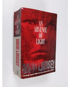 Kirjailijan David L. Lindsey käytetty kirja An Absence of Light