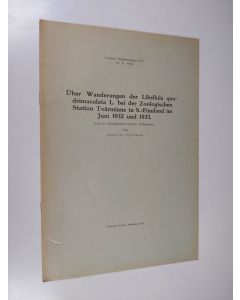 käytetty teos Über Wanderungen der Libellula quadrimaculata L. bei der Zoologischen Station Tvärminne in S.-Finnland im Juni 1932 und 1933.