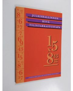käytetty teos Julkishallinnon hyvä tilintarkastustapa