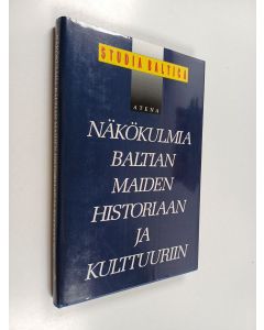 käytetty kirja Studia Baltica : näkökulmia Baltian maiden historiaan ja kulttuuriin