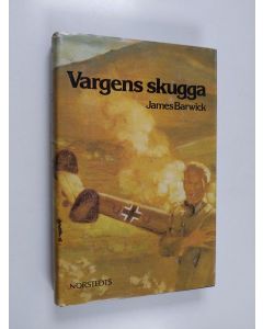 Kirjailijan James Barwick käytetty kirja Vargens skugga