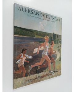 Kirjailijan Aleksandr Deineka käytetty kirja Aleksandr Deineka : 1899-1969