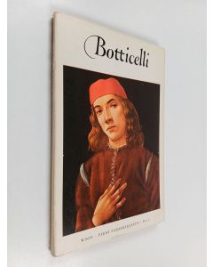 Kirjailijan Frederick Hartt käytetty kirja Sandro Botticelli (1444/45-1510)