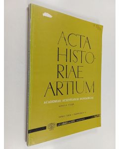 käytetty kirja Acta historiae artium : tomus XXIII, fasciculi 3-4 : academiae scientiarum hungaricae