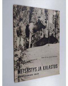 käytetty teos Metsästys ja kalastus : Marraskuu 1949