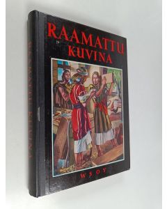 käytetty kirja Raamattu kuvina
