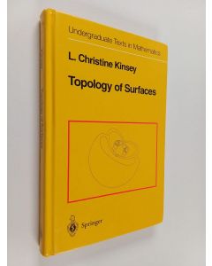Kirjailijan L. Christine Kinsey käytetty kirja Topology of surfaces