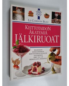 Kirjailijan Laurent Duchene käytetty kirja Keittotaidon akatemia : jälkiruoat