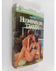 Kirjailijan Aimo Harjula & Cara West käytetty kirja Huominen on tänään