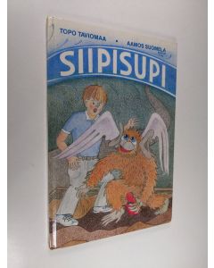 Kirjailijan Topo Taviomaa käytetty kirja Siipisupi