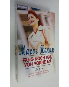 Kirjailijan Maeve Haran käytetty kirja Fang noch mal von vorne an (ERINOMAINEN)