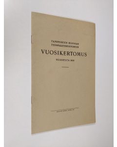 käytetty teos Tampereen kunnan työvälitystoimiston vuosikertomus vuodelta 1929