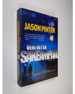 Kirjailijan Jason Pinter käytetty kirja Veri vettä sakeampaa