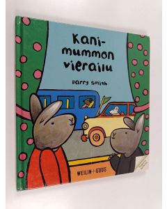 Kirjailijan Barry Smith käytetty kirja Kanimummon vierailu