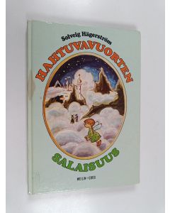 Kirjailijan Solveig Hägerström käytetty kirja Hahtuvavuorten salaisuus