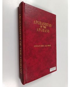 Tekijän Ikbal Ali Shah  käytetty kirja Afghanistan of the Afghans
