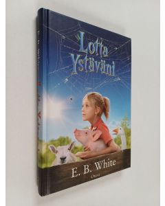 Kirjailijan E. B. White käytetty kirja Lotta ystäväni