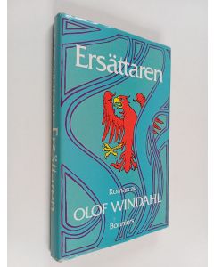 Kirjailijan Olof Windahl käytetty kirja Ersättaren : ett äventyr