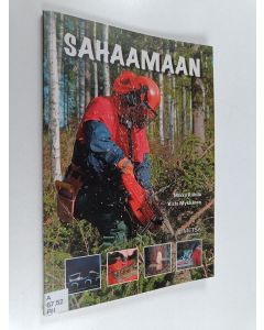 Kirjailijan Mikko Riikilä & Risto Mykkänen käytetty kirja Sahaamaan