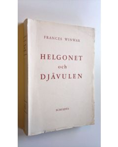 Kirjailijan Frances Winwar käytetty kirja Helgonet och djävulen - Jeanne d´Arc och Gilles de Rais
