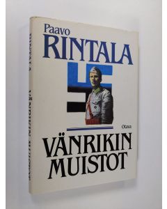 Kirjailijan Paavo Rintala käytetty kirja Vänrikin muistot