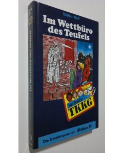 Kirjailijan Stefan Wolf käytetty kirja Im Wettburo des Teufels (ERINOMAINEN)