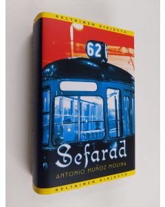 Kirjailijan Antonio Munoz Molina käytetty kirja Sefarad
