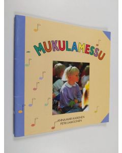 Kirjailijan Anna-Mari Kaskinen käytetty teos Mukulamessu