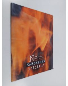 Kirjailijan Heikki Ylikangas käytetty teos Ne kahdeksan valittua