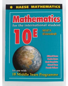 Kirjailijan Sandra Haese & Michael Haese ym. uusi kirja Mathematics for the International Student 10E (MYP 5 Extended)