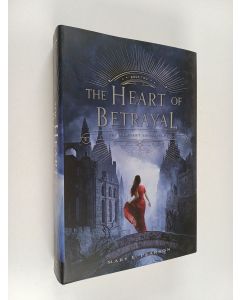 Kirjailijan Mary E. Pearson käytetty kirja The heart of betrayal