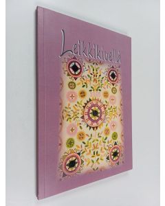 käytetty kirja Leikkikivellä : Luovan kirjoittamisen ryhmän antologia