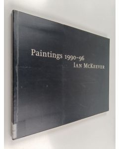 Kirjailijan Ian McKeever käytetty kirja Ian McKeever : paintings 1990-96