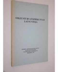 käytetty kirja Oikeusturvatoimikunnan lausuntoja