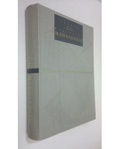 Kirjailijan Veijo Meri käytetty kirja C.G. Mannerheim, Suomen marsalkka