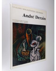 Kirjailijan Andre Derain käytetty kirja Andre Derain