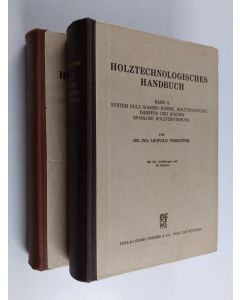 Kirjailijan Leopold Vorreiter käytetty kirja Holztechnologisches Handbuch Band I-II