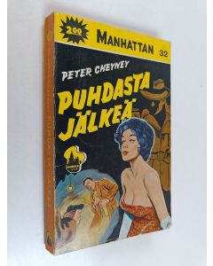 Kirjailijan Peter Cheyney käytetty kirja Puhdasta jälkeä