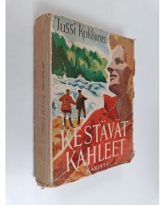 Kirjailijan Jussi Kukkonen käytetty kirja Kestävät kahleet