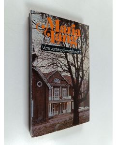 Kirjailijan Maria Lang käytetty kirja Vem väntar på värdshuset?